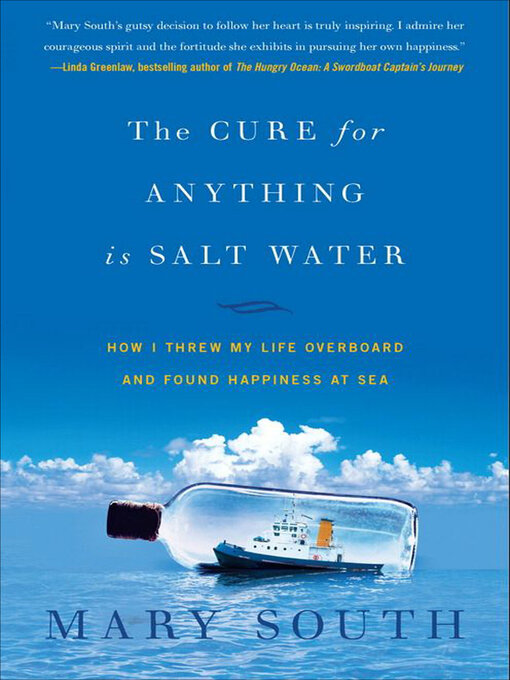 Title details for The Cure for Anything Is Salt Water by Mary South - Available